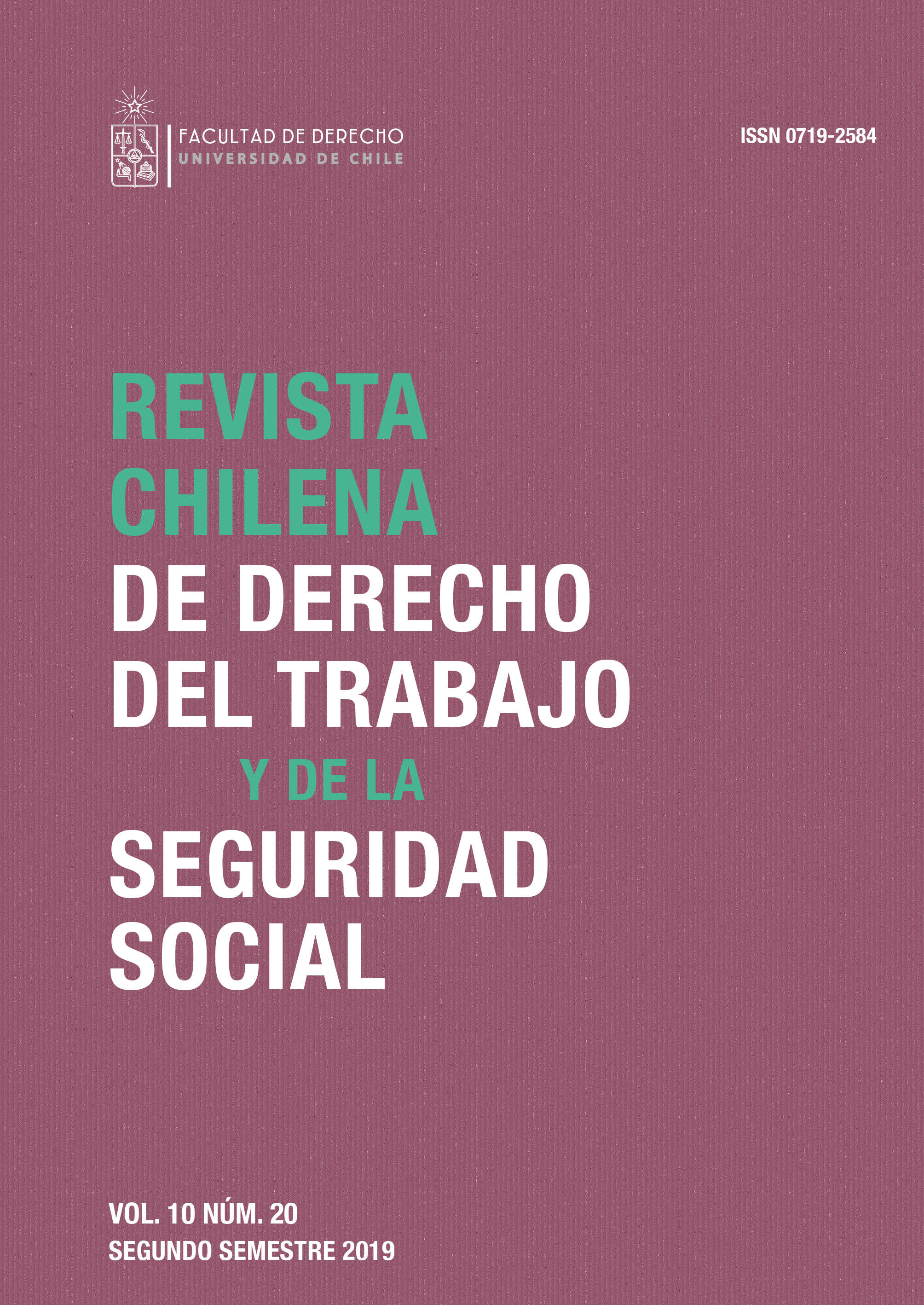 Revista Chilena de Derecho del Trabajo y la Seguridad Social